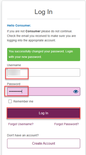 Reset loan portal account step 8 image Log in with your username and new password.